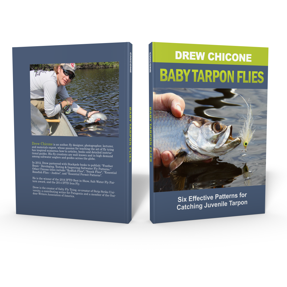 6 BEST, PROVEN Baby Tarpon Fly Patterns & Tying Recipes (Hardcover